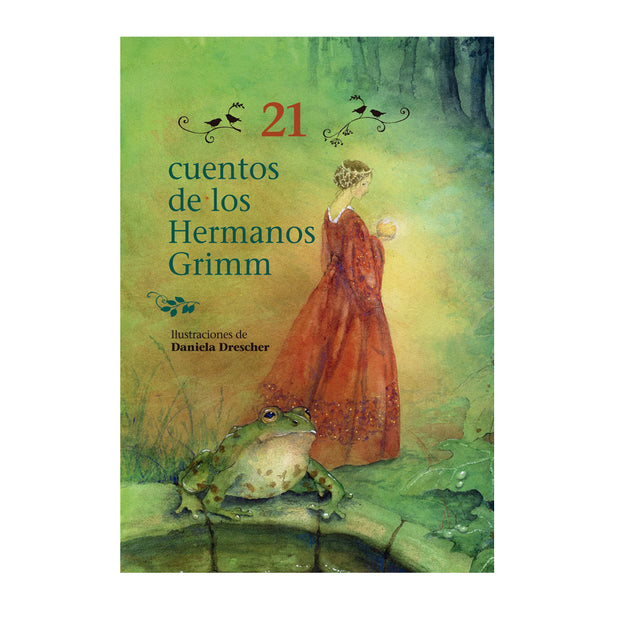 21 Cuentos de los hermanos Grimm's Castellano